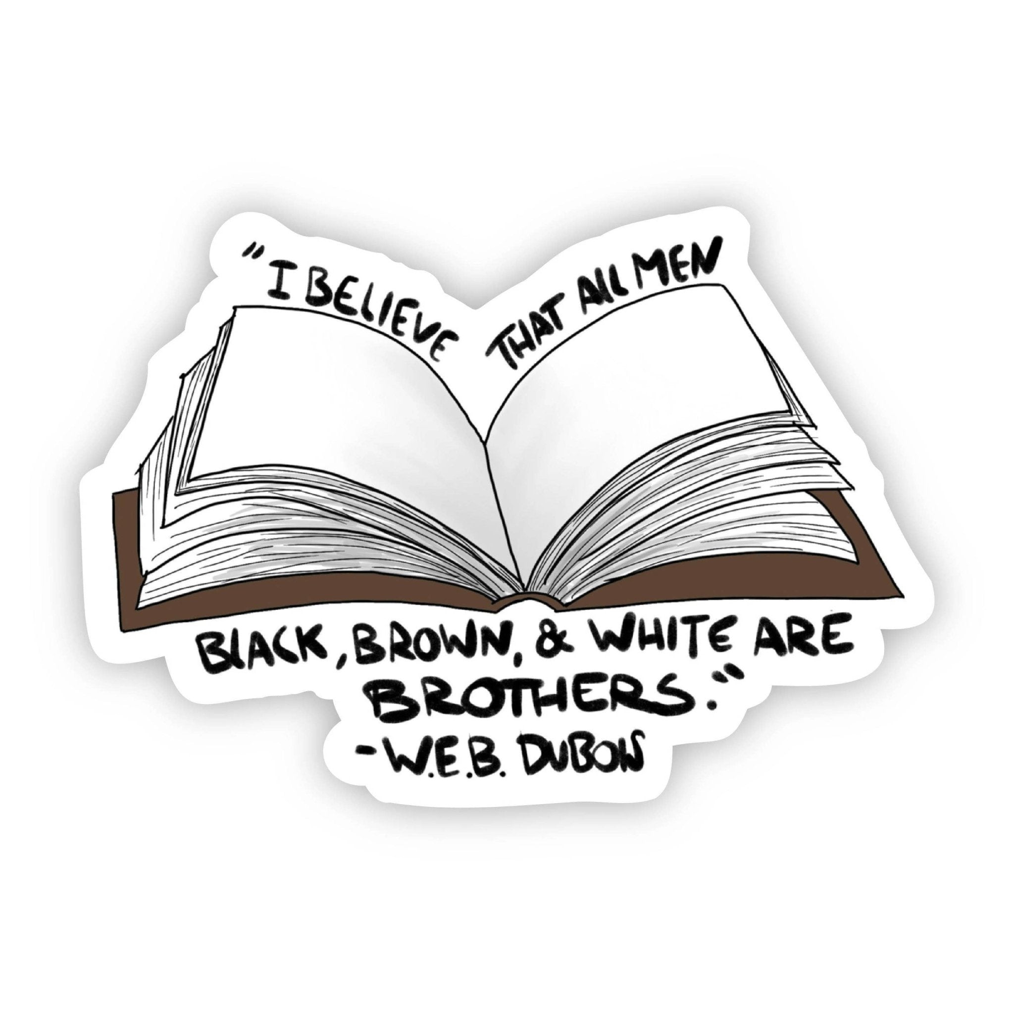 "I Believe That All Men Black, Brown, & White are Brothers" - SuperMom Headquarters