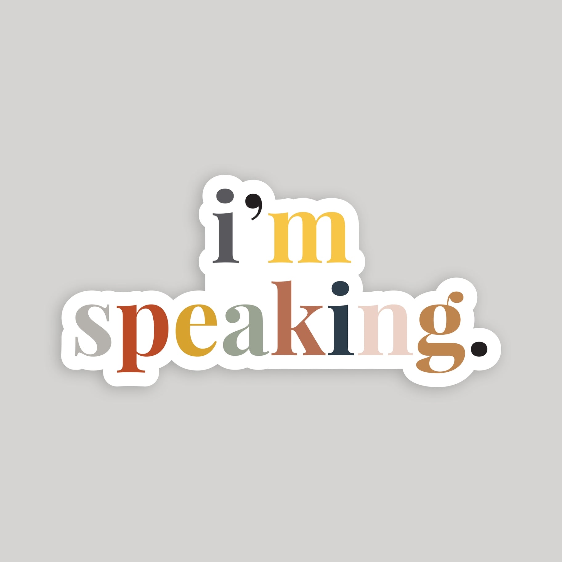 I'm Speaking Kamala Harris Glossy Sticker - SuperMom Headquarters