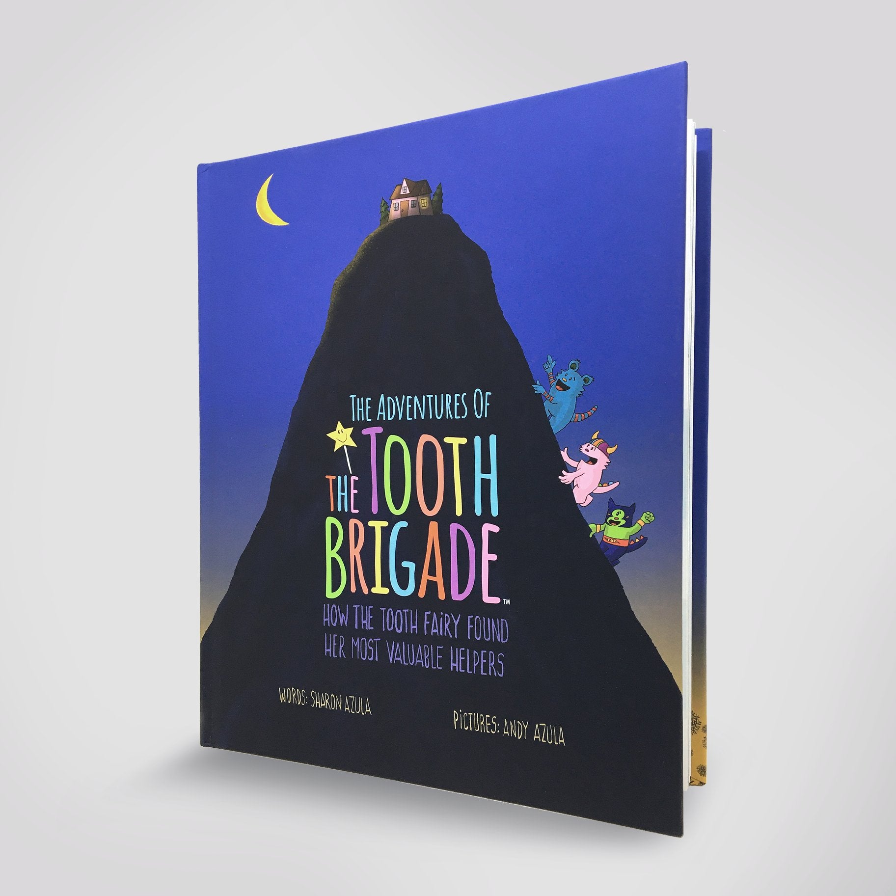 The Adventures of the Tooth Brigade - SuperMom Headquarters