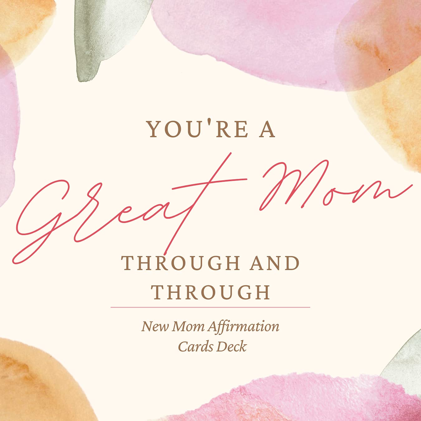 Affirmations for New Moms - SuperMom Headquarters