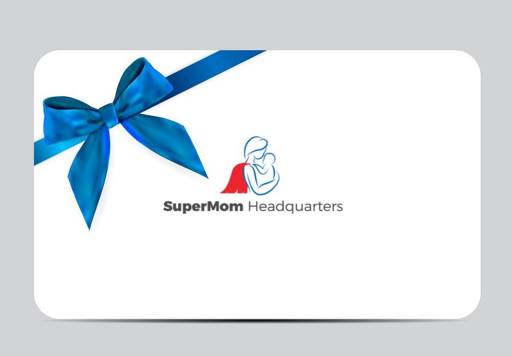 Gift Card - SuperMom Headquarters