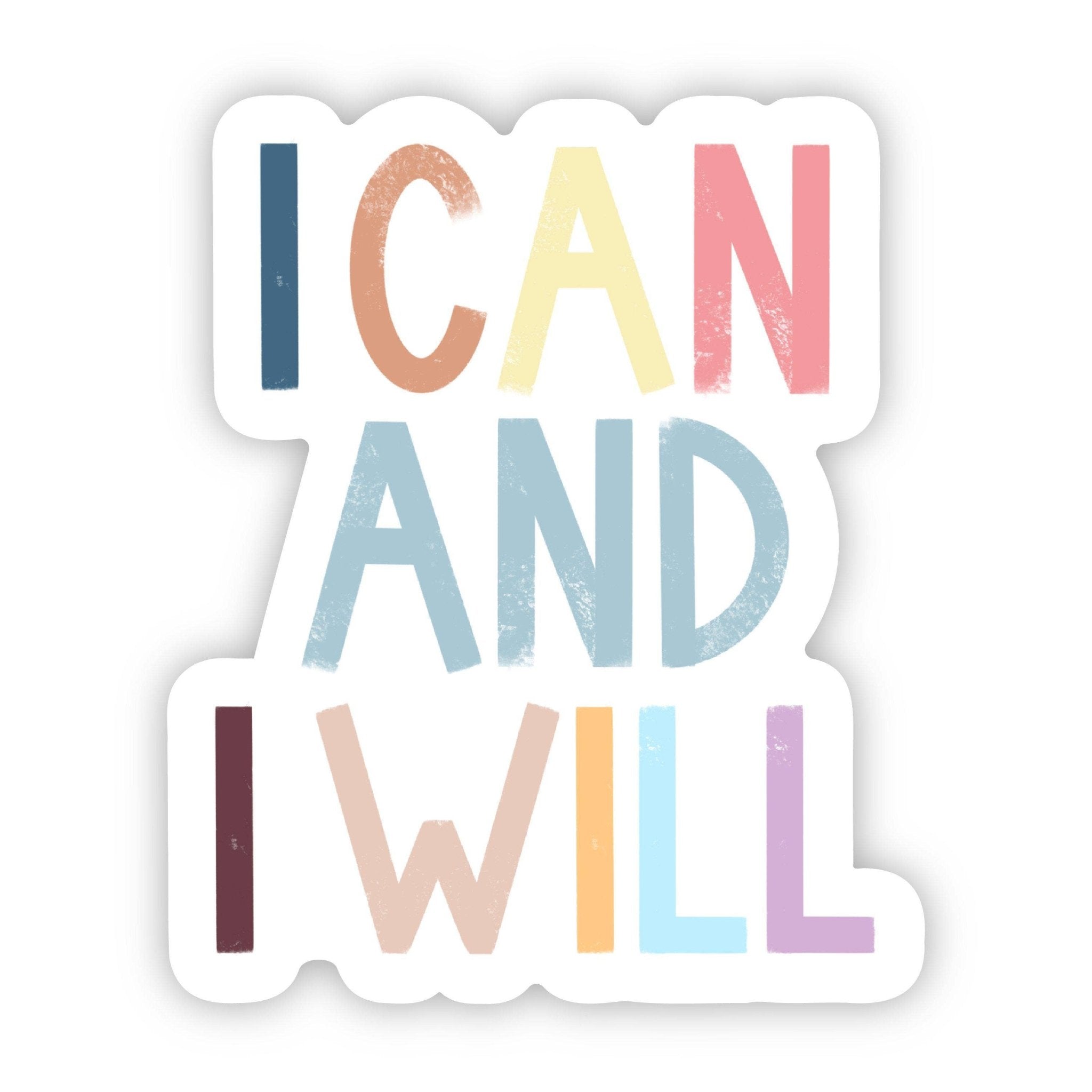 I Can and I Will Positivity Lettering Sticker - SuperMom Headquarters