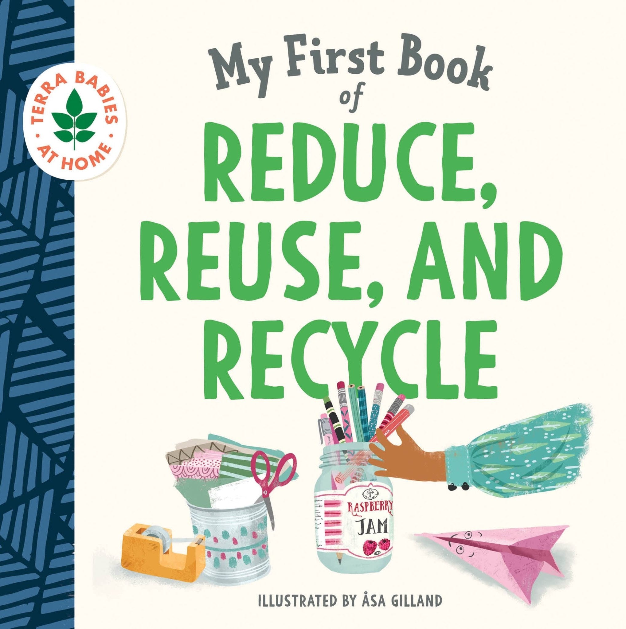 My First Book of Reduce, Reuse, and Recycle - SuperMom Headquarters