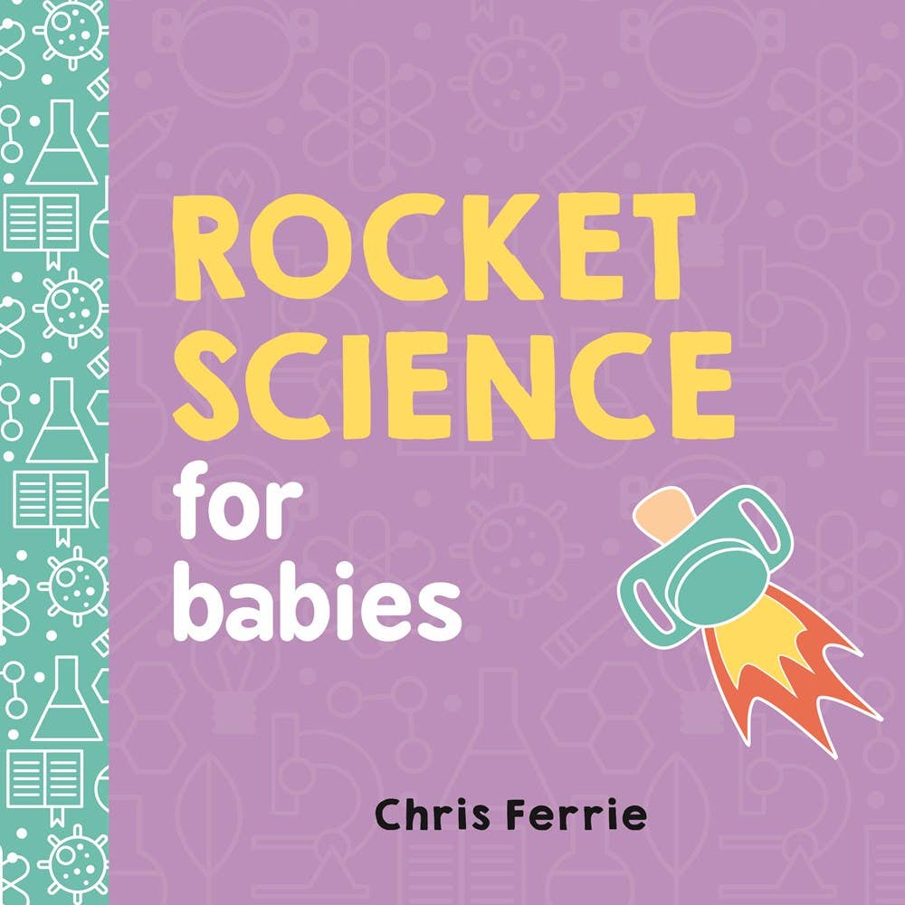 Rocket Science for Babies - SuperMom Headquarters